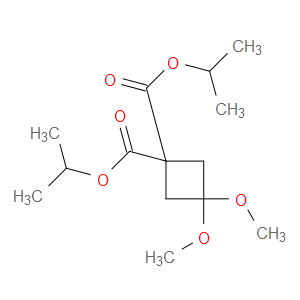 DIISOPROPYL 3,3-DIMETHOXYCYCLOBUTANE-1,1-DICARBOXYLATE