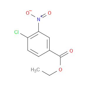 ETHYL 4-CHLORO-3-NITROBENZOATE
