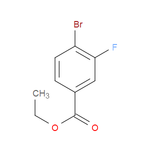 ETHYL 4-BROMO-3-FLUOROBENZOATE