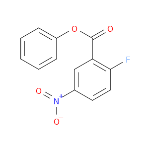 PHENYL 2-FLUORO-5-NITROBENZOATE