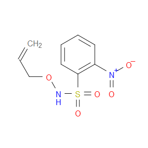 N-(ALLYLOXY)-2-NITROBENZENESULFONAMIDE