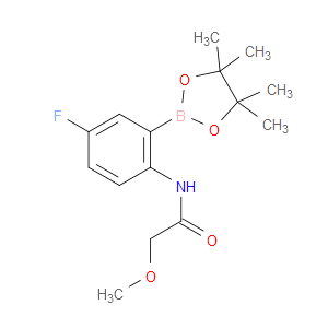 N-[4-FLUORO-2-(4,4,5,5-TETRAMETHYL-1,3,2-DIOXABOROLAN-2-YL)PHENYL]-2-METHOXYACETAMIDE - Click Image to Close