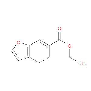 ETHYL 4,5-DIHYDROBENZOFURAN-6-CARBOXYLATE - Click Image to Close